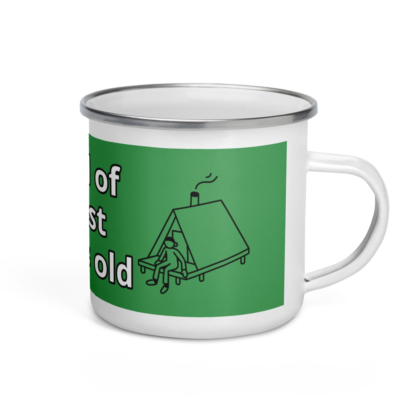 "The Smell of the Forest never gets old" Enamel Mug