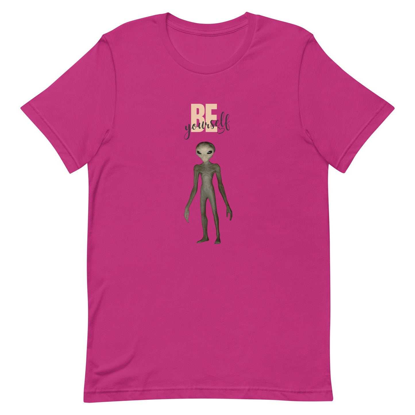 "Be Yourself" Alien Unisex t-shirt