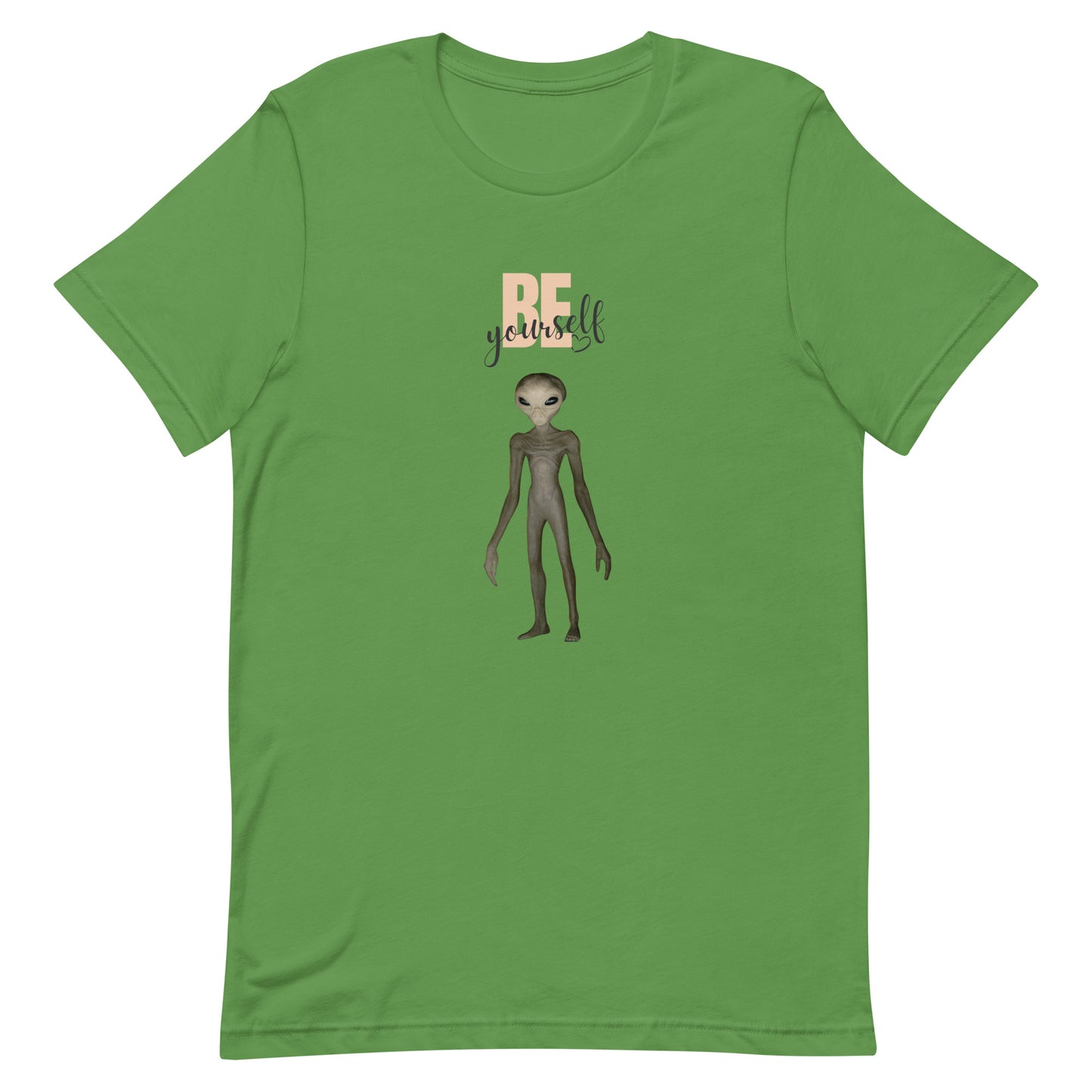 "Be Yourself" Alien Unisex t-shirt