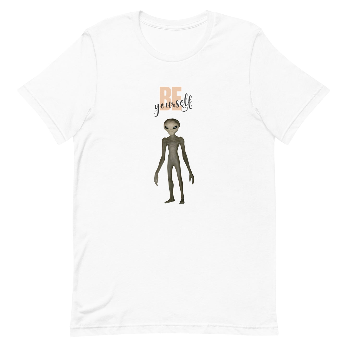 "Be Yourself" Alien Unisex t-shirt